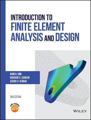 Book cover for Introduction to Finite Element Analysis and Design