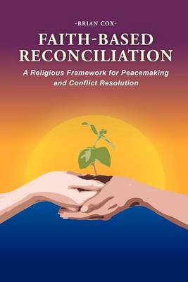 Book cover for Faith-Based Reconciliation