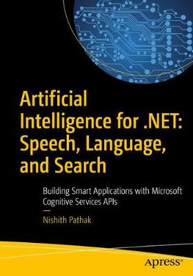 Book cover for Artificial Intelligence for .NET: Speech, Language, and Search