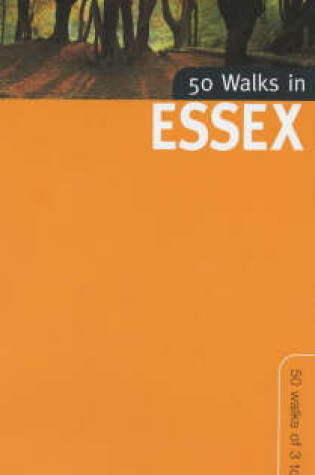 Cover of 50 Walks in Essex