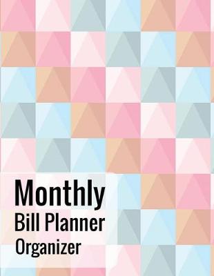 Cover of Monthly Bill Planner Organizer