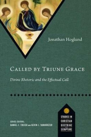 Cover of Called by Triune Grace