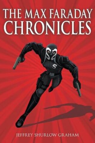 Cover of The Max Faraday Chronicles