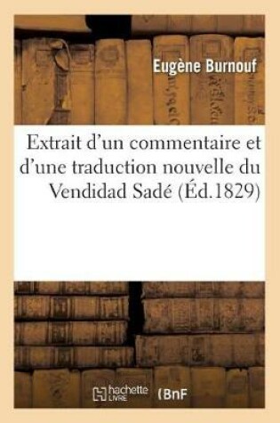 Cover of Extrait d'Un Commentaire Et d'Une Traduction Nouvelle Du Vendidad Sade