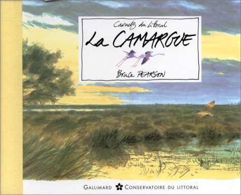 Book cover for La Camargue Carnets du Littoral