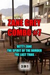 Book cover for Zane Grey Combo #7