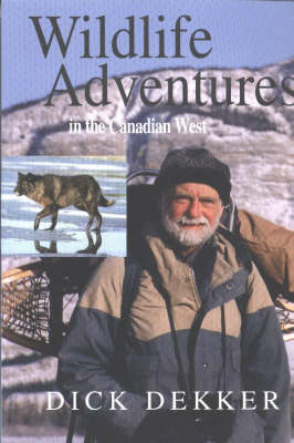 Book cover for Wildlife Adventures in the Canadian West