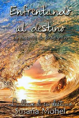 Book cover for Enfrentando al destino