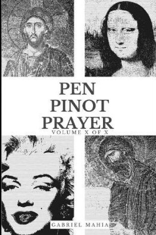 Cover of Pen, Pinot and Prayer