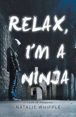 Cover of Relax, I'm a Ninja