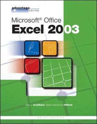 Book cover for Advantage Series: Microsoft Office Excel 2003, Brief Edition