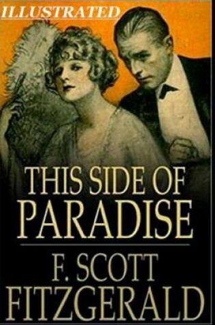 Cover of This Side of Paradise Illustrted