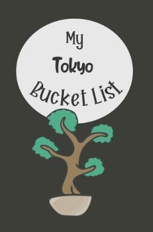 Cover of My Tokyo Bucket List