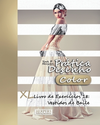 Book cover for Prática Desenho [Color] - XL Livro de Exercícios 18