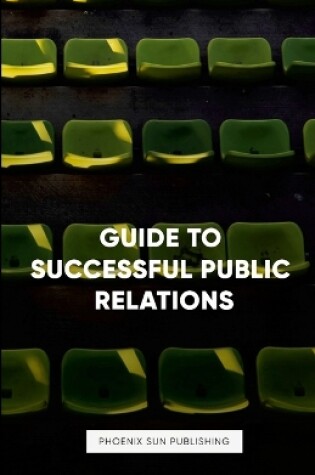 Cover of Guide to Successful Public Relations