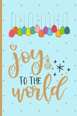 Book cover for Joy To The World