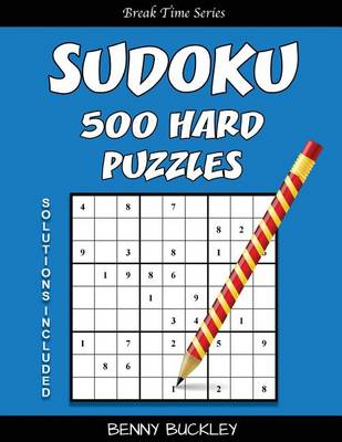 Book cover for Sudoku 500 Hard Puzzles. Solutions Included