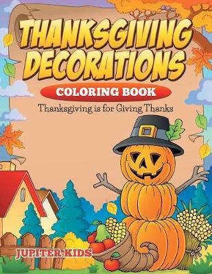 Book cover for Thanksgiving Decorations Coloring Book
