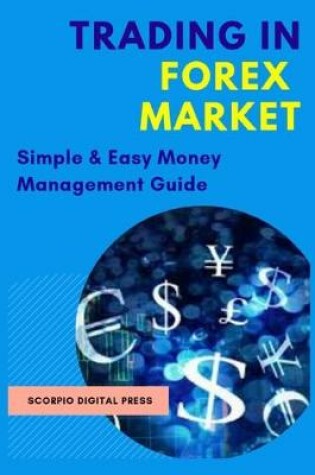 Cover of Trading In Forex Market