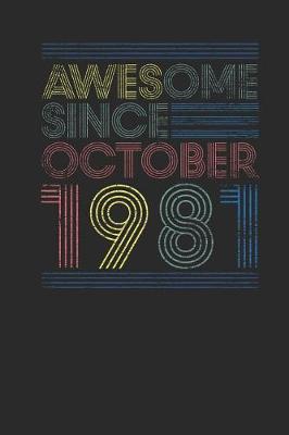 Book cover for Awesome Since October 1981