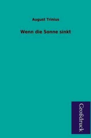 Cover of Wenn Die Sonne Sinkt