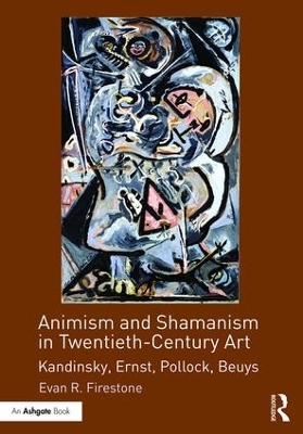 Book cover for Animism and Shamanism in Twentieth-Century Art