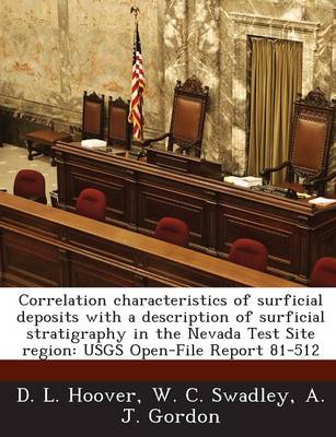 Book cover for Correlation Characteristics of Surficial Deposits with a Description of Surficial Stratigraphy in the Nevada Test Site Region