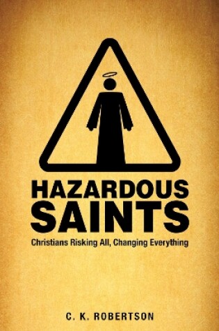 Cover of Hazardous Saints [Study Guide]