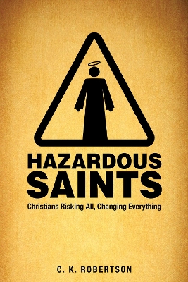 Book cover for Hazardous Saints [Study Guide]