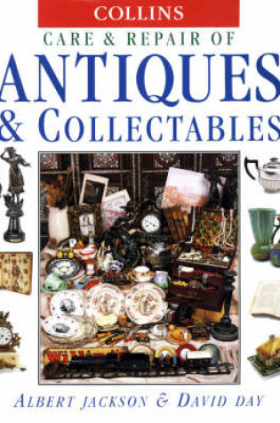 Cover of Collins Care and Repair of Antiques and Collectables