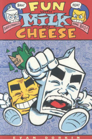 Cover of Fun With Milk And Cheese
