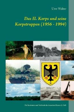 Cover of Das II. Korps und seine Korpstruppen (1956 - 1994)