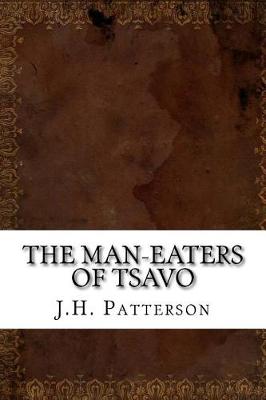 Book cover for The Man-Eaters of Tsavo