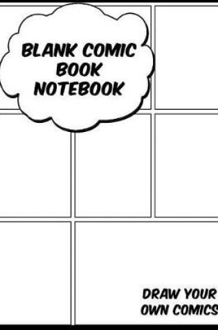 Cover of Blank Comic Book Notebook