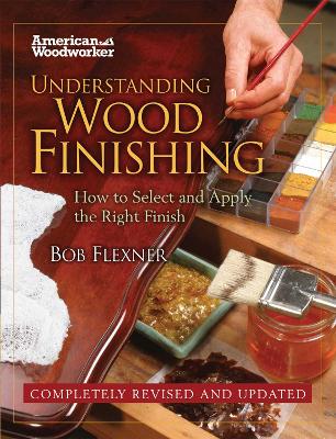 Book cover for Understanding Wood Finishing Hardcover