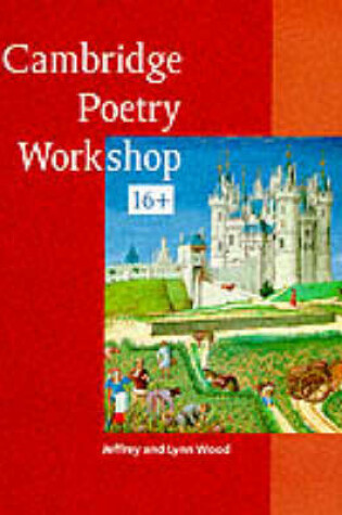 Cover of Cambridge Poetry Workshop: 16+