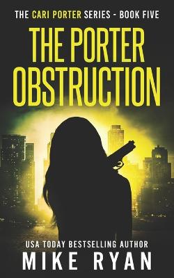 Book cover for The Porter Obstruction