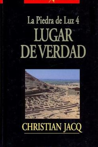 Cover of Lugar de La Verdad - La Piedra de Luz 4