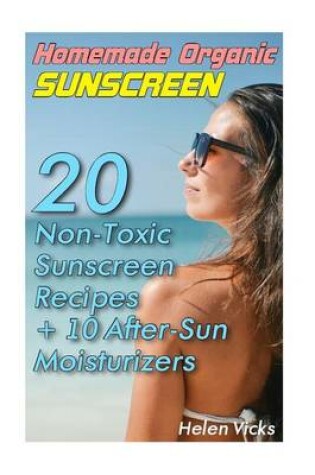 Cover of Homemade Organic Sunscreen