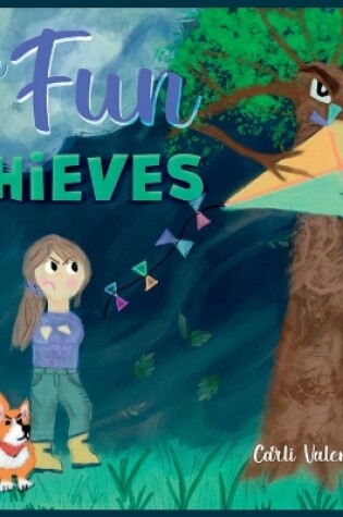 Cover of The Fun Thieves