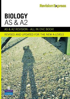 Book cover for Revision Express AS and A2 Biology