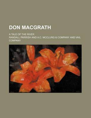 Book cover for Don Macgrath; A Tale of the River