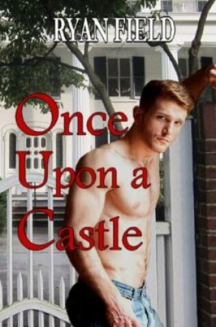 Cover of Once Upon a Castle