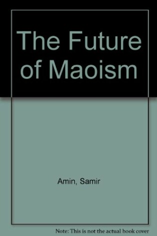 Cover of The Future of Maoism