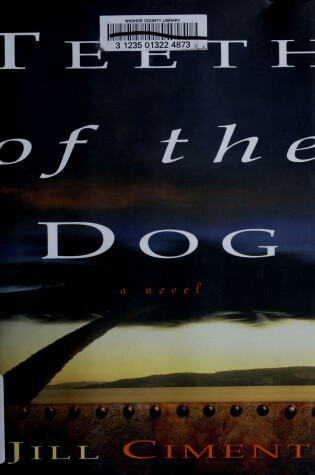 Cover of Teeth of the Dog