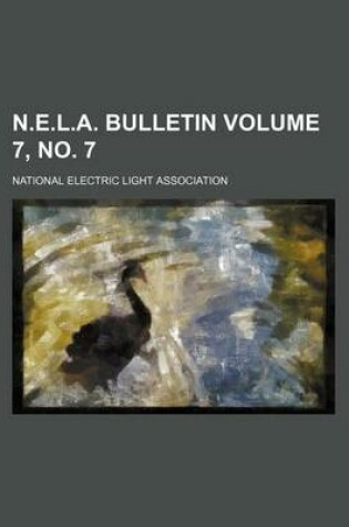 Cover of N.E.L.A. Bulletin Volume 7, No. 7