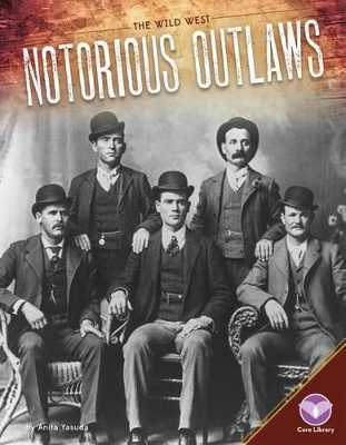 Cover of Notorious Outlaws