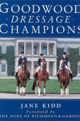 Cover of Goodwood Dressage Champions