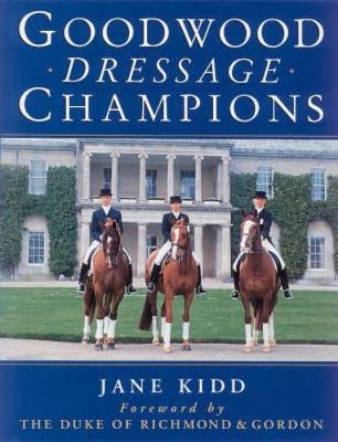 Book cover for Goodwood Dressage Champions