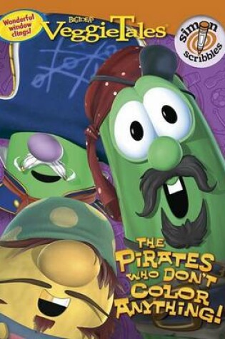 Cover of The Pirates Who Don't Color Anything!